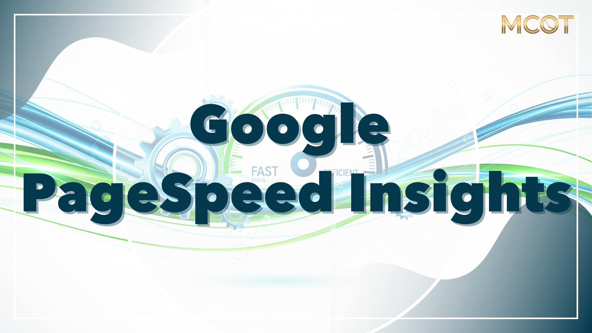 Google PageSpeed Insights